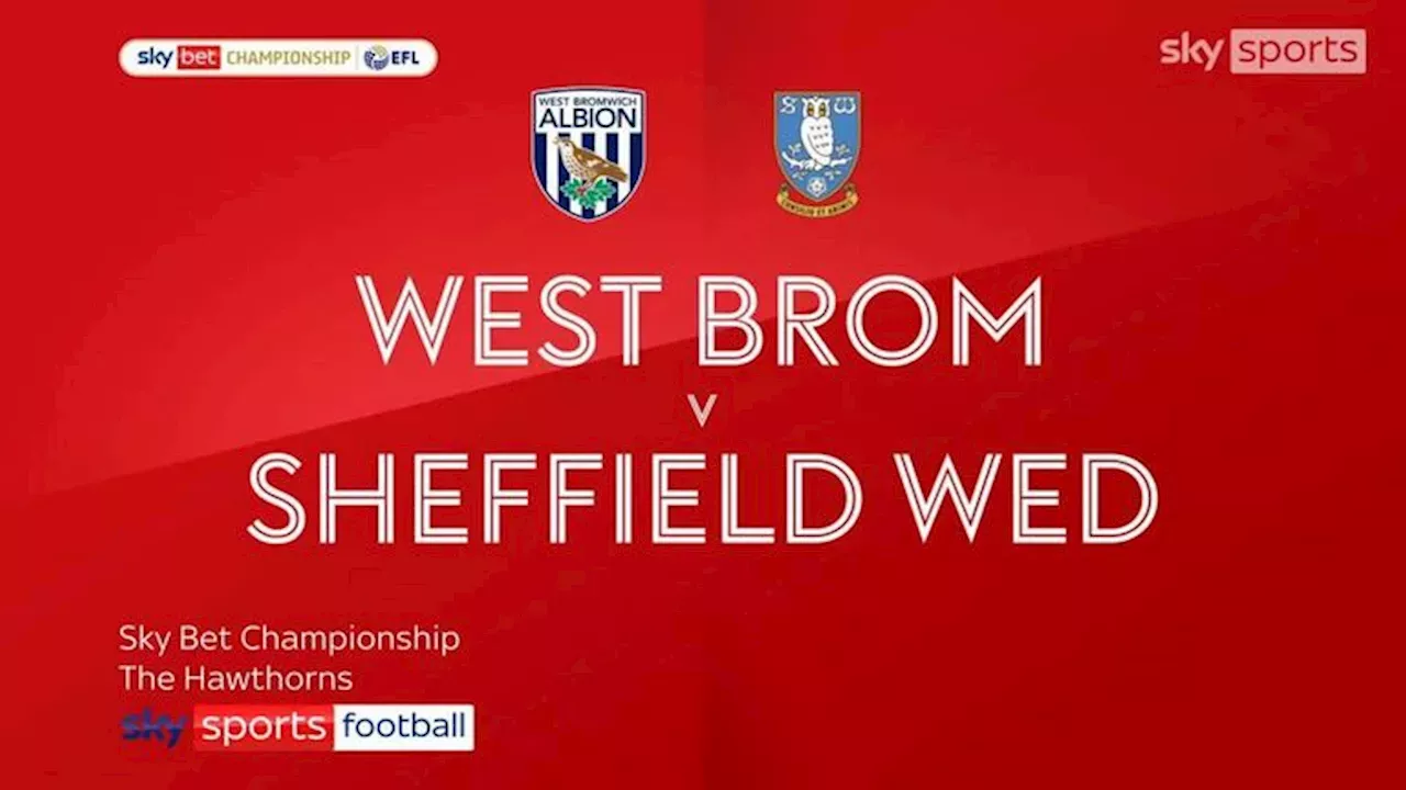 West Brom 1-0 Sheff Wed | Championship highlights