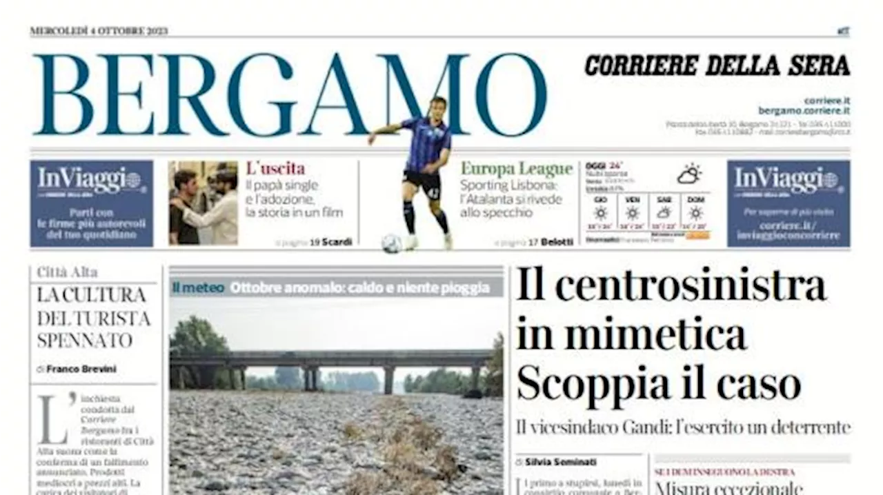 L'apertura del Corriere di Bergamo: 'Sporting Lisbona: l'Atalanta si rivede allo specchio'