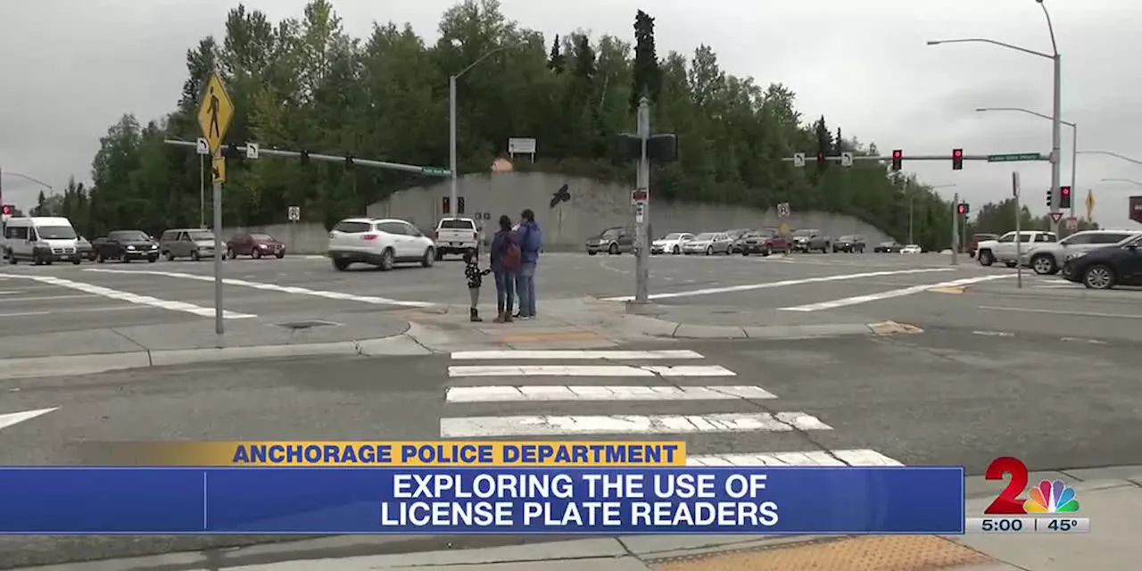 Anchorage Police Department is exploring the use of license plate readers