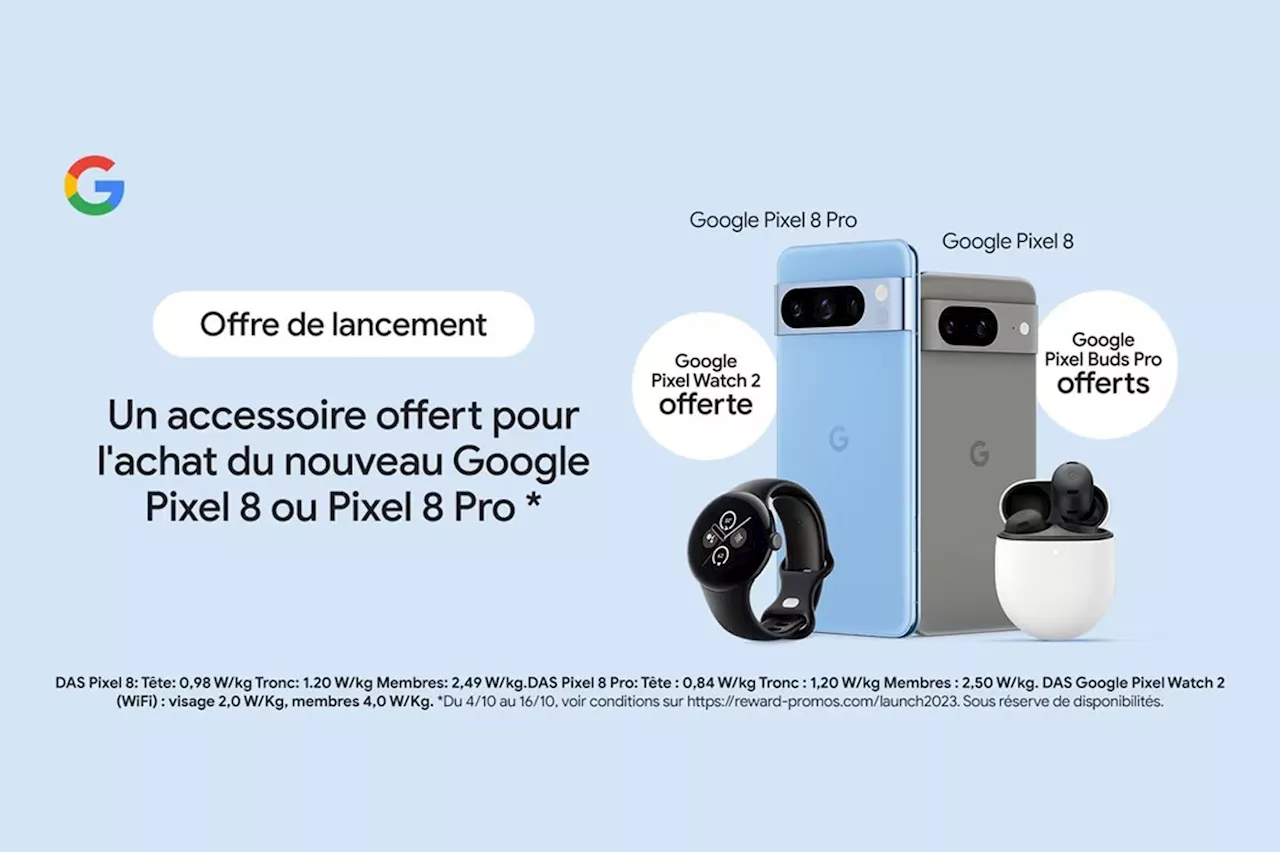 Nouveaux Google Pixel 8 : précommandez-les maintenant pour profiter de cette offre !