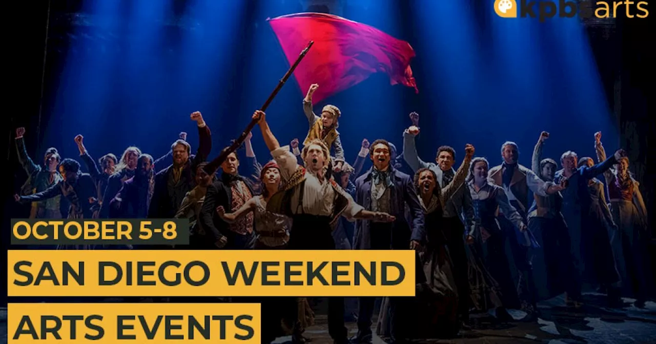 San Diego weekend arts events: 'Les Mis,' Weilerstein, free ballet and more