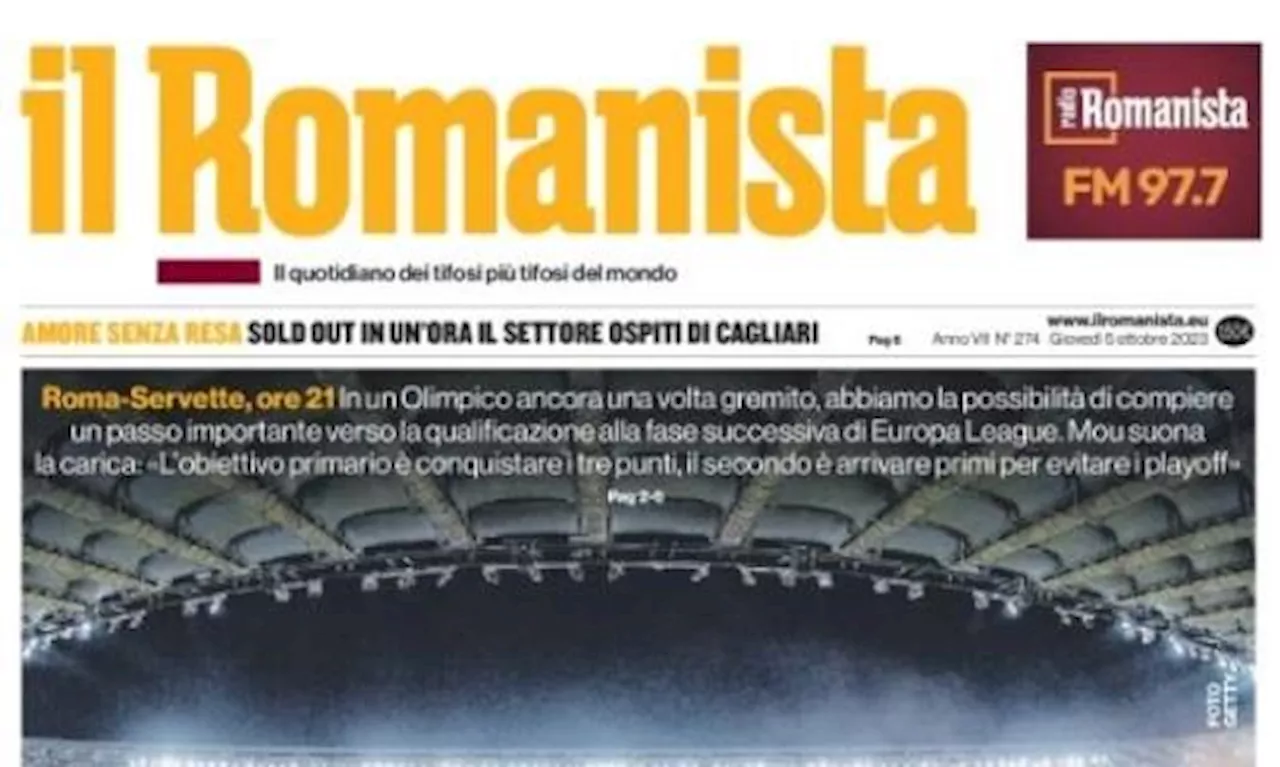 Il Romanista in prima pagina sui giallorossi e la gara di stasera: 'La cena \u00e8 Servette'