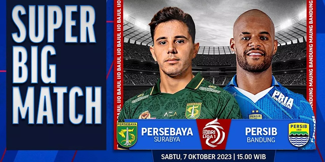 Link Live Streaming BRI Liga 1: Persebaya Surabaya Vs Persib Bandung di Vidio