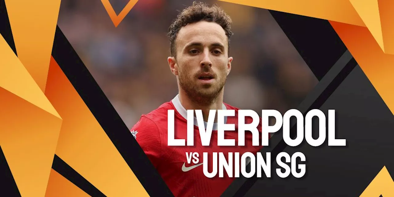 Link Live Streaming Liga Europa Liverpool vs Union SG di SCTV dan Vidio