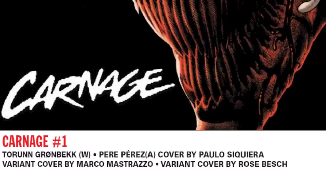 Marvel Decides Carnage by Torunn Gr\u00f8nbekk\u00a0& Pere P\u00e9rez Must Now Be 15+