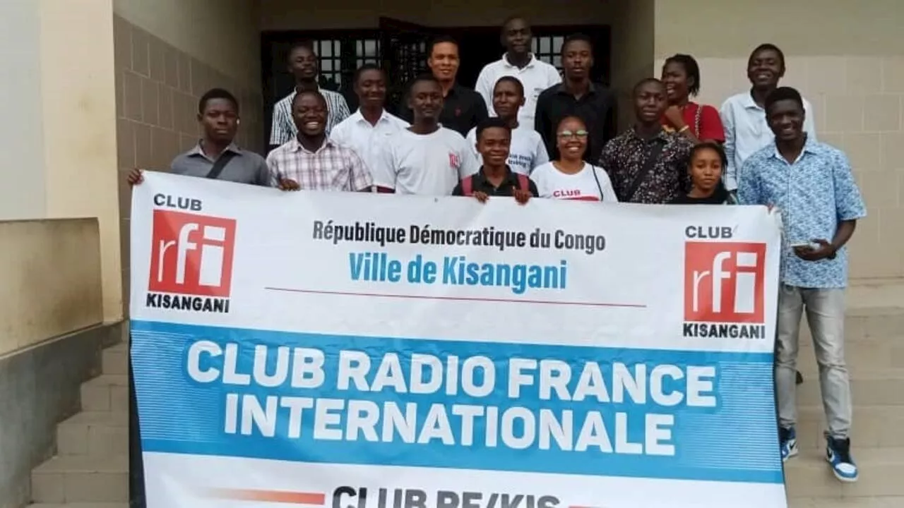 Le club RFI - Le Club RFI Kisangani (RDC): sensibilisation des jeunes aux \u00abfake news\u00bb