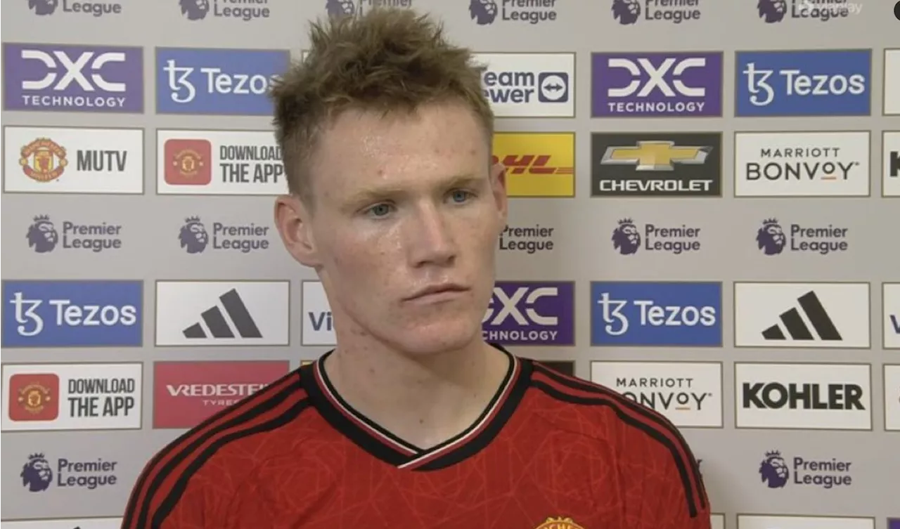 Scott McTominay reveals what Erik ten Hag said to him in emotional interview after Manchester United...