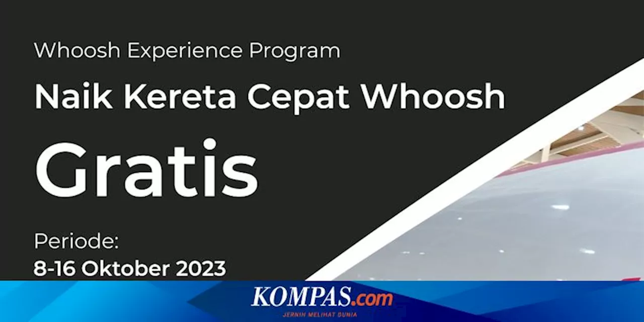 Cara Naik Kereta Cepat Gratis 8-10 Oktober 2023, Bisa Pesan Tiket hingga 5 Orang dan Pilih Tempat Duduk