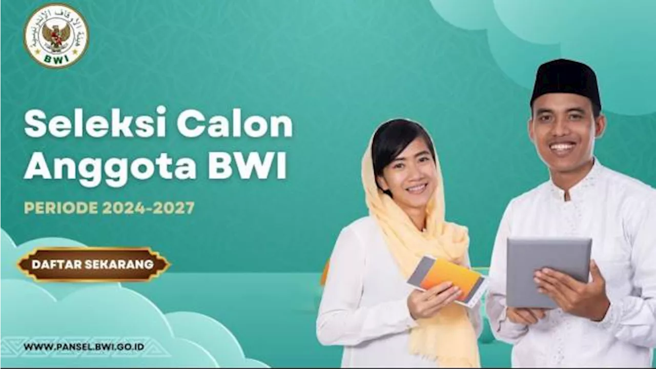 Masih Dibuka, Ini Syarat dan Cara Daftar Seleksi Anggota Badan Wakaf Indonesia