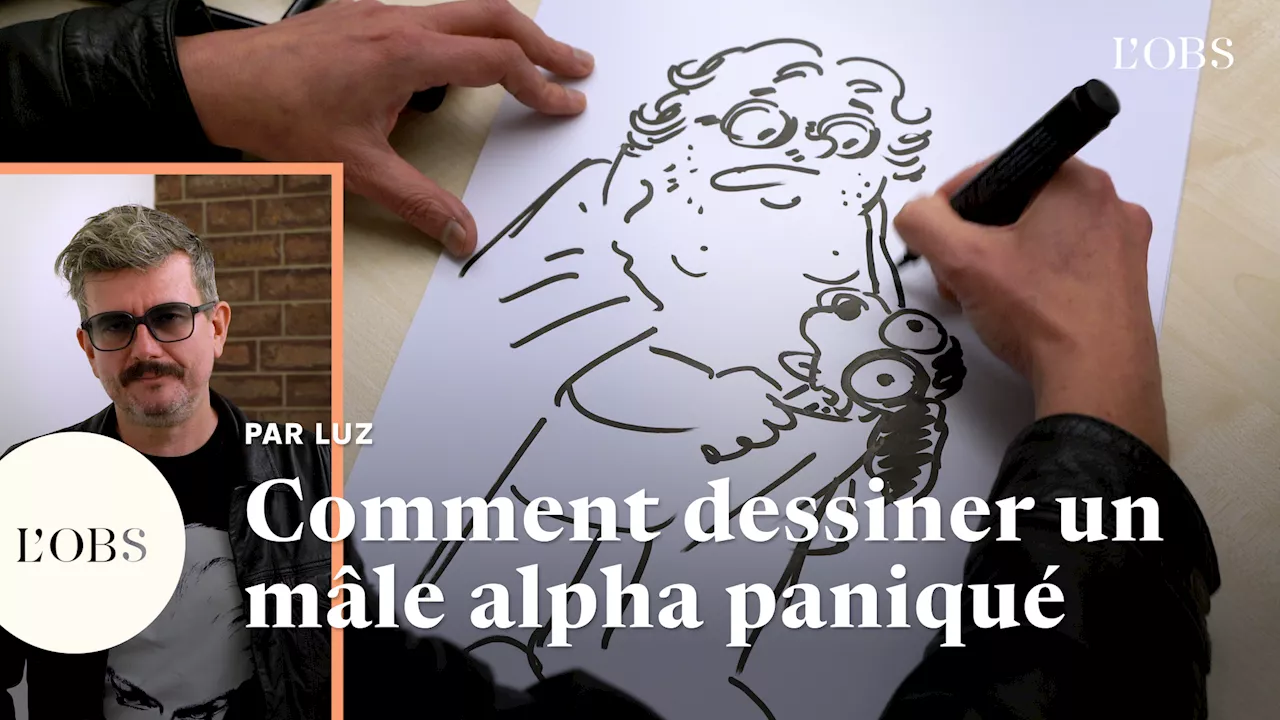 Comment dessiner un mâle alpha paniqué, par Luz, auteur de 'Testosterror'