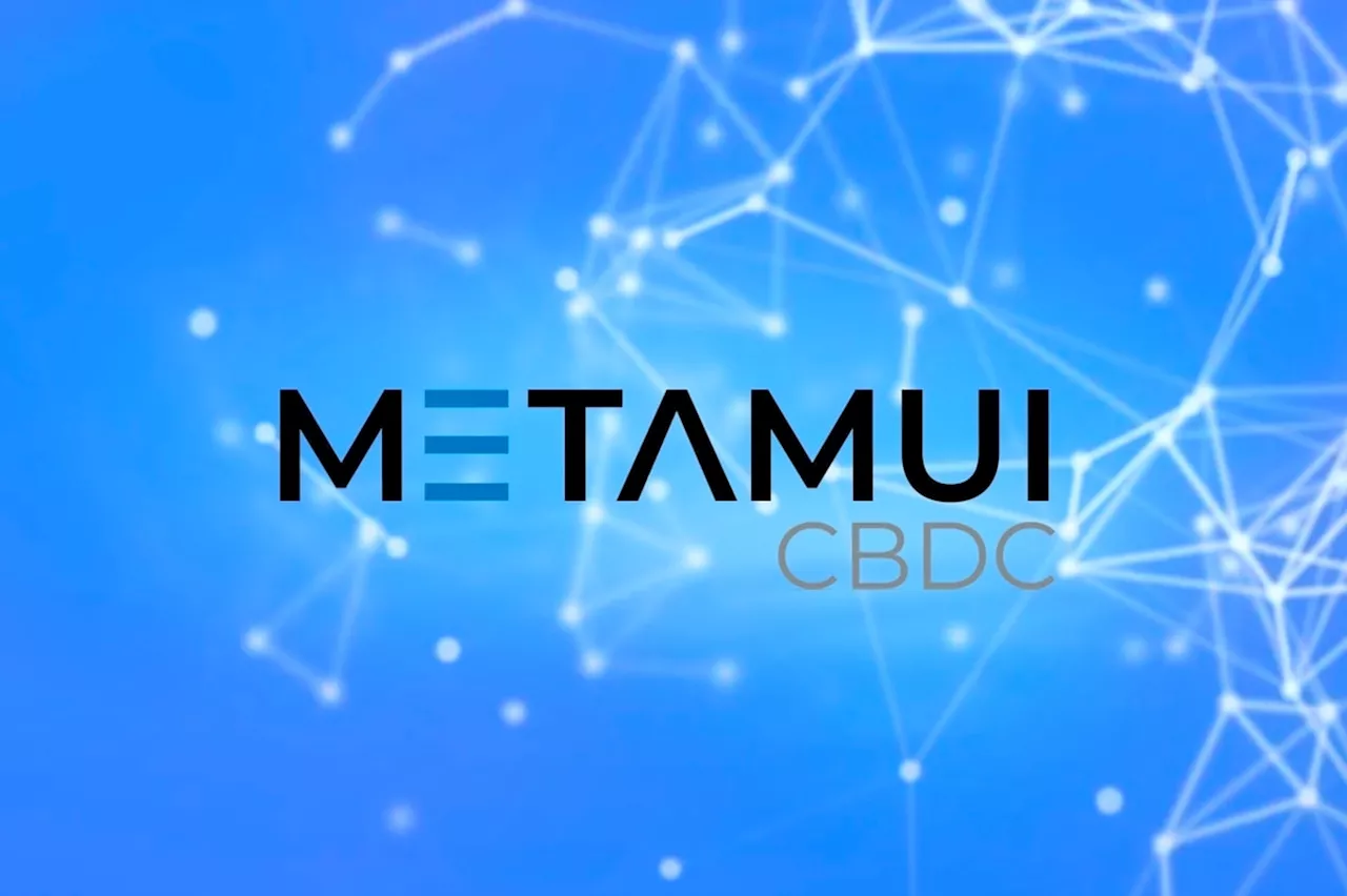 MetaMUI Blockchain was selected as a CBDC pilot partner with the National Bank of Georgia