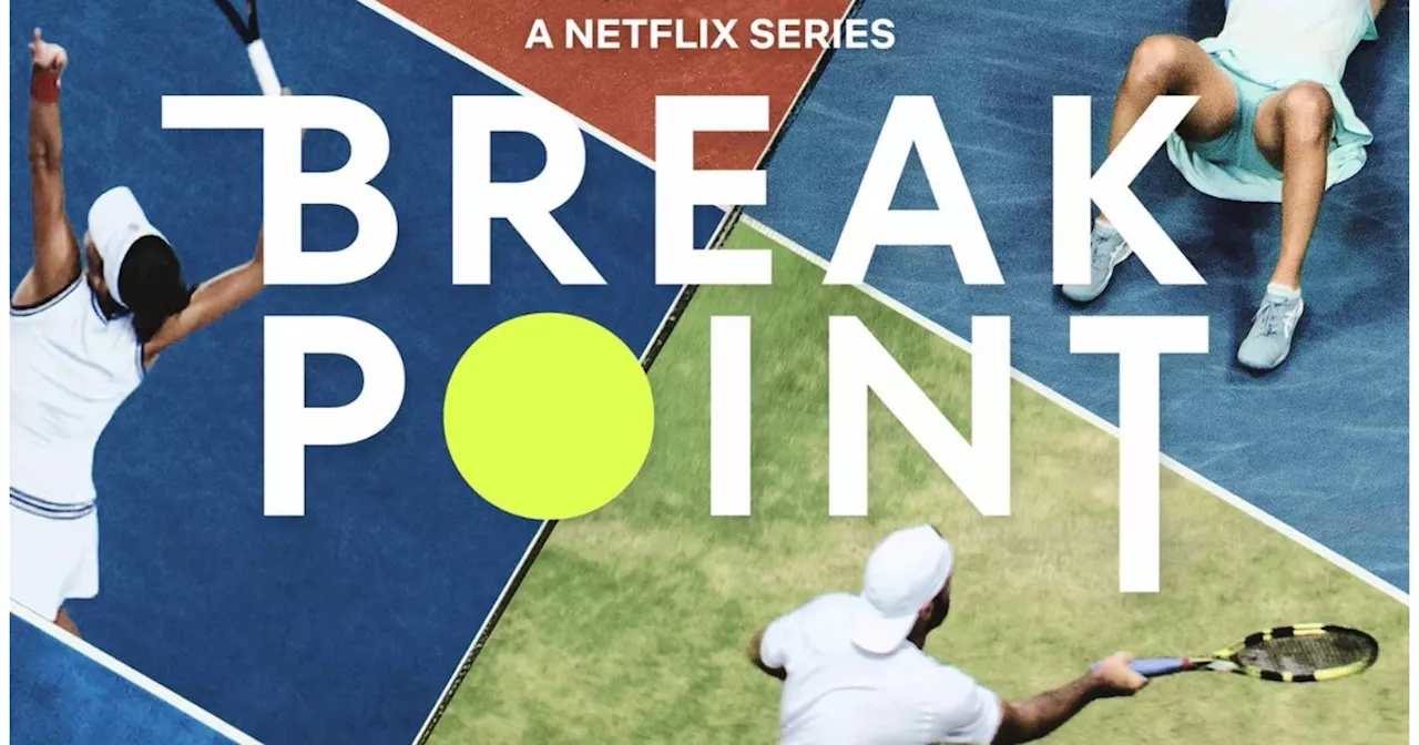 Break Point Streaming: Watch & Stream Online via Netflix