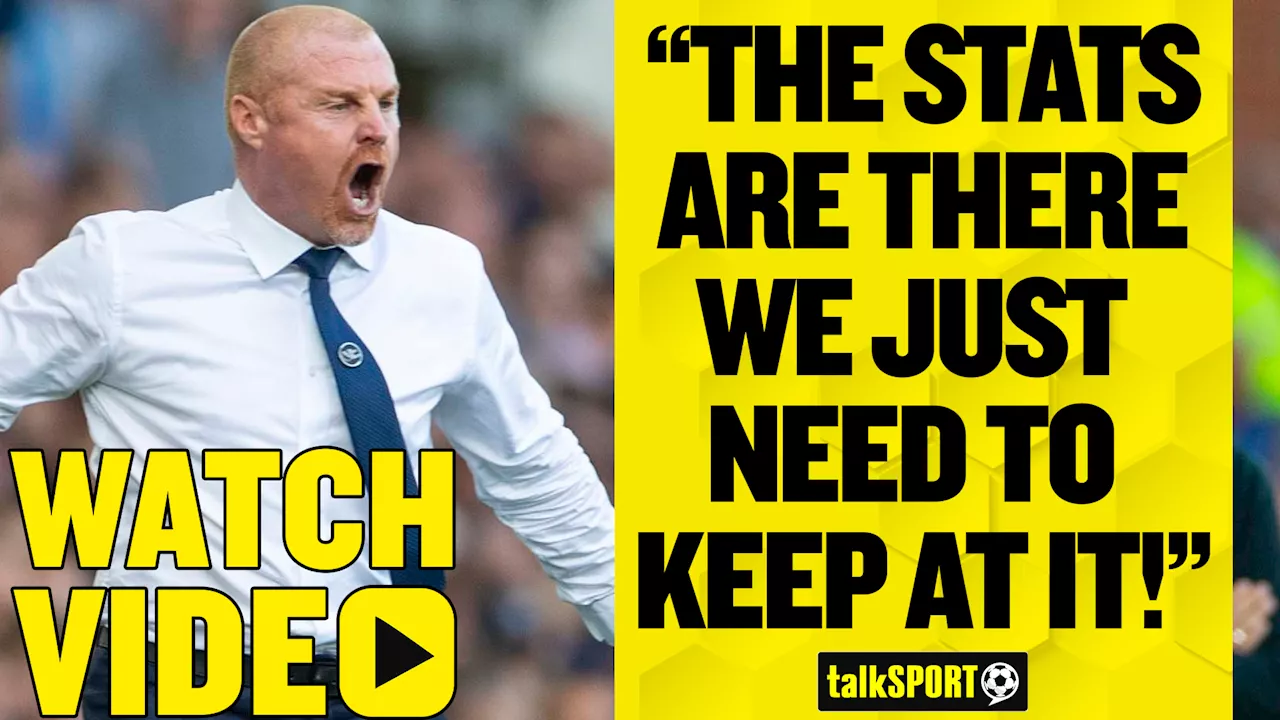 Sean Dyche reveals the stats that suggest Everton won't struggle this season