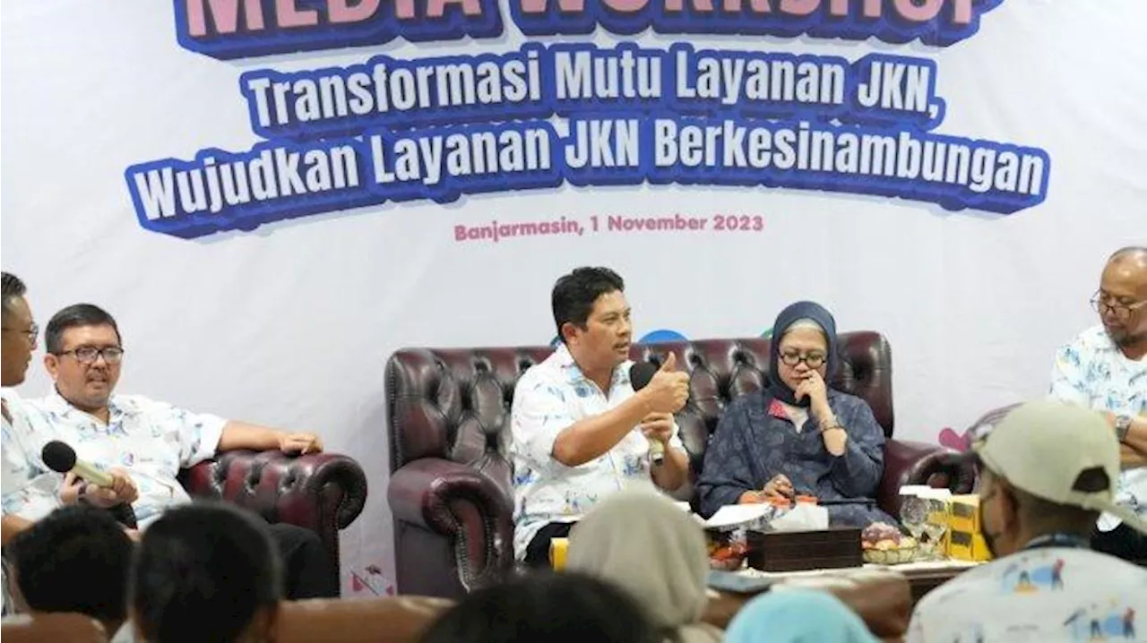 Wujudkan Layanan JKN Berkesinambungan, BPJS Kesehatan Fokus Tingkatkan Kualitas Pelayanan