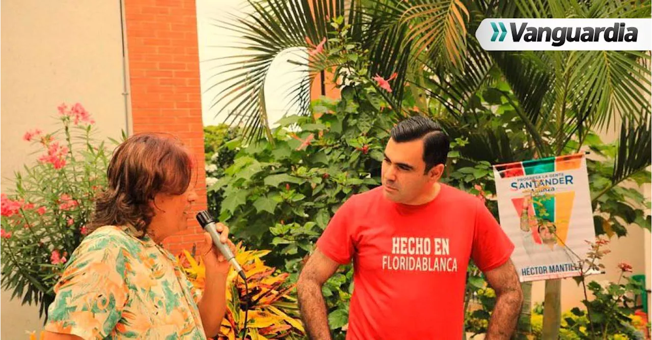 Sorpresa electoral: Héctor Mantilla perdió en su otrora fortín político, Floridablanca
