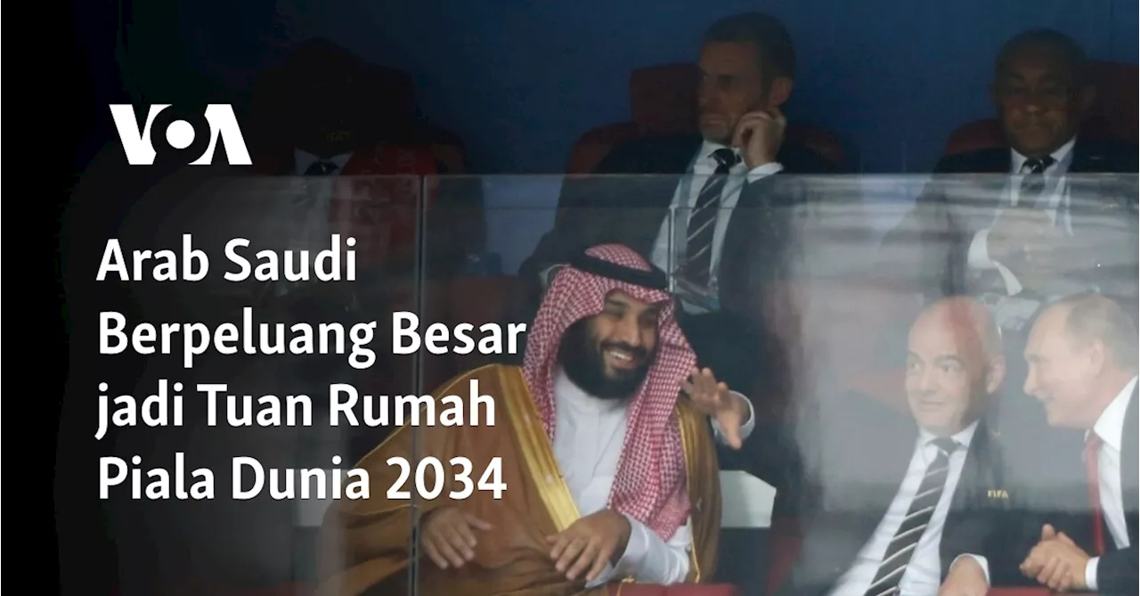 Australia Mundur, Arab Saudi Berpeluang Besar jadi Tuan Rumah Piala Dunia 2034