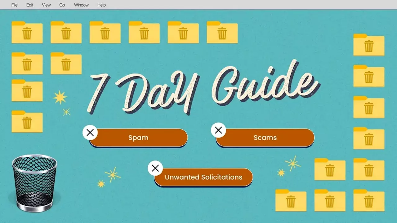 A 7-Day Guide to Decluttering Spam, Scams, and Unwanted Solicitations