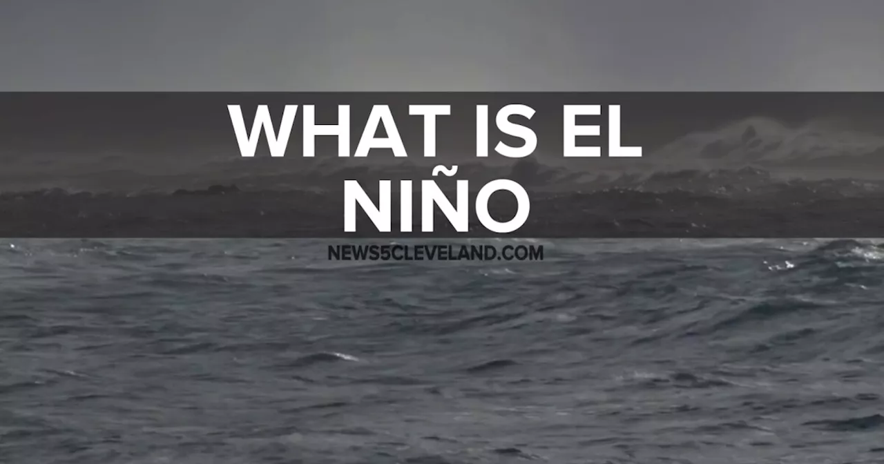 What does El Niño mean when it comes to weather?