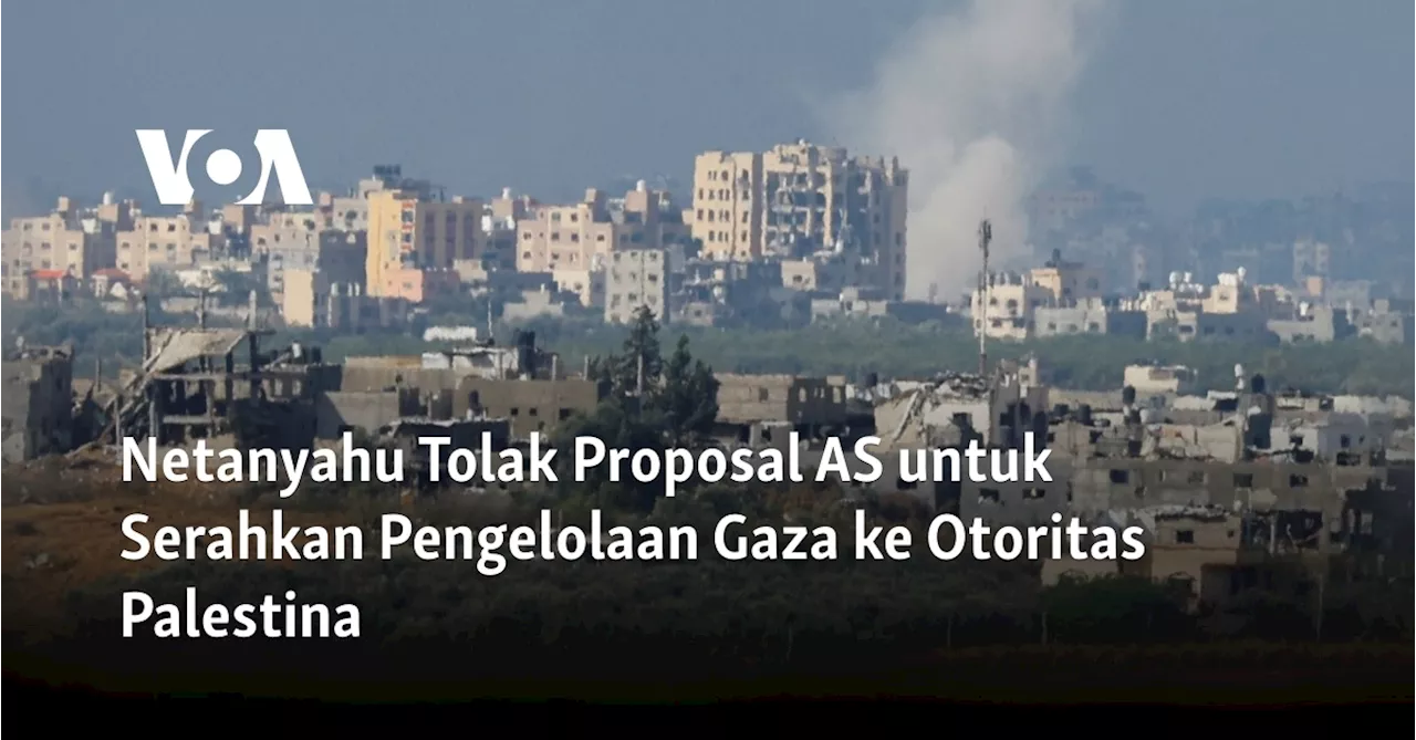 Perdana Menteri Israel Netanyahu: Militer Israel Akan Mengelola Jalur Gaza Setelah Perang