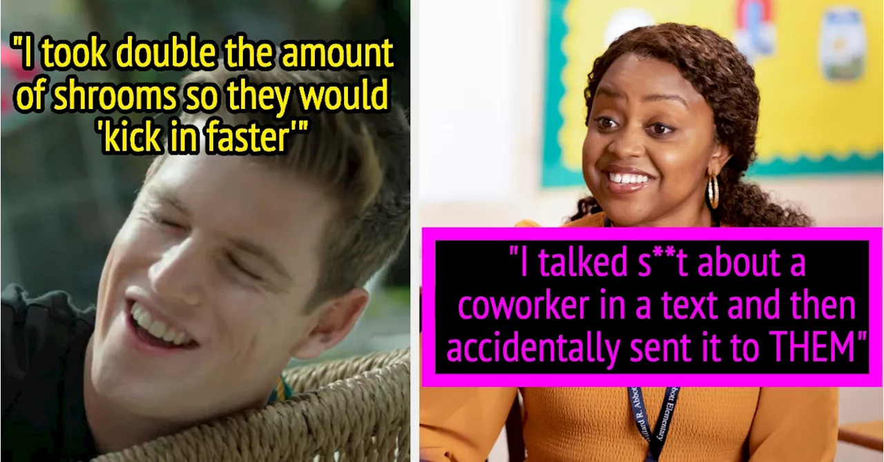 People Share Their Biggest 'I F*cked Up' Moments