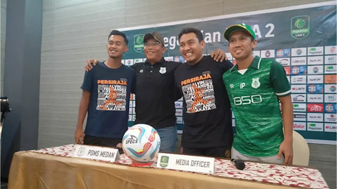 PSMS Medan Bidik 3 Poin di Markas Persiraja Banda Aceh