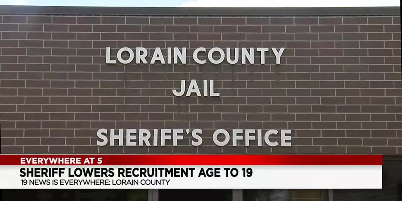 Lorain County Sheriff lowers recruitment age for corrections officers to 19