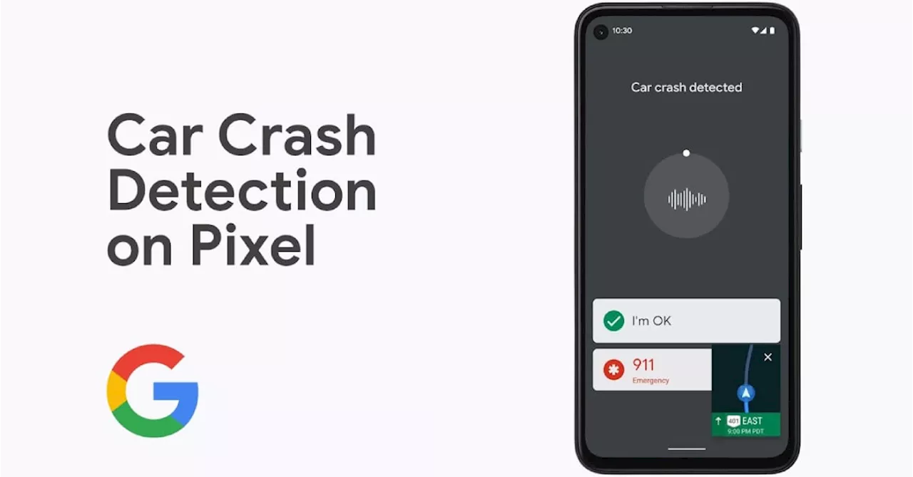 Google Pixel car crash detection expands to five new countries including India