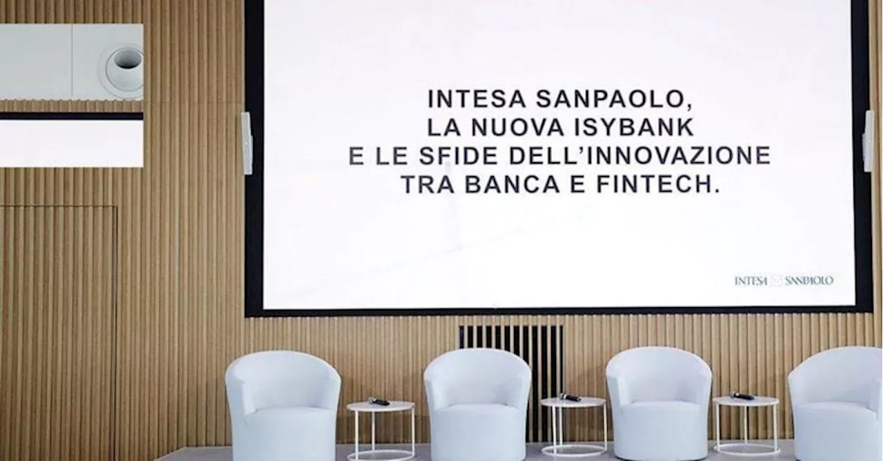 Intesa entra nel Fintech con Isybank, la banca che aggiungerà 4 milioni di clienti