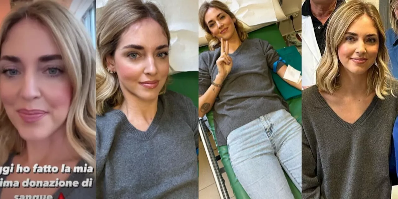 Chiara Ferragni dona il sangue: “Come chi ha salvato anche la vita di Fedez