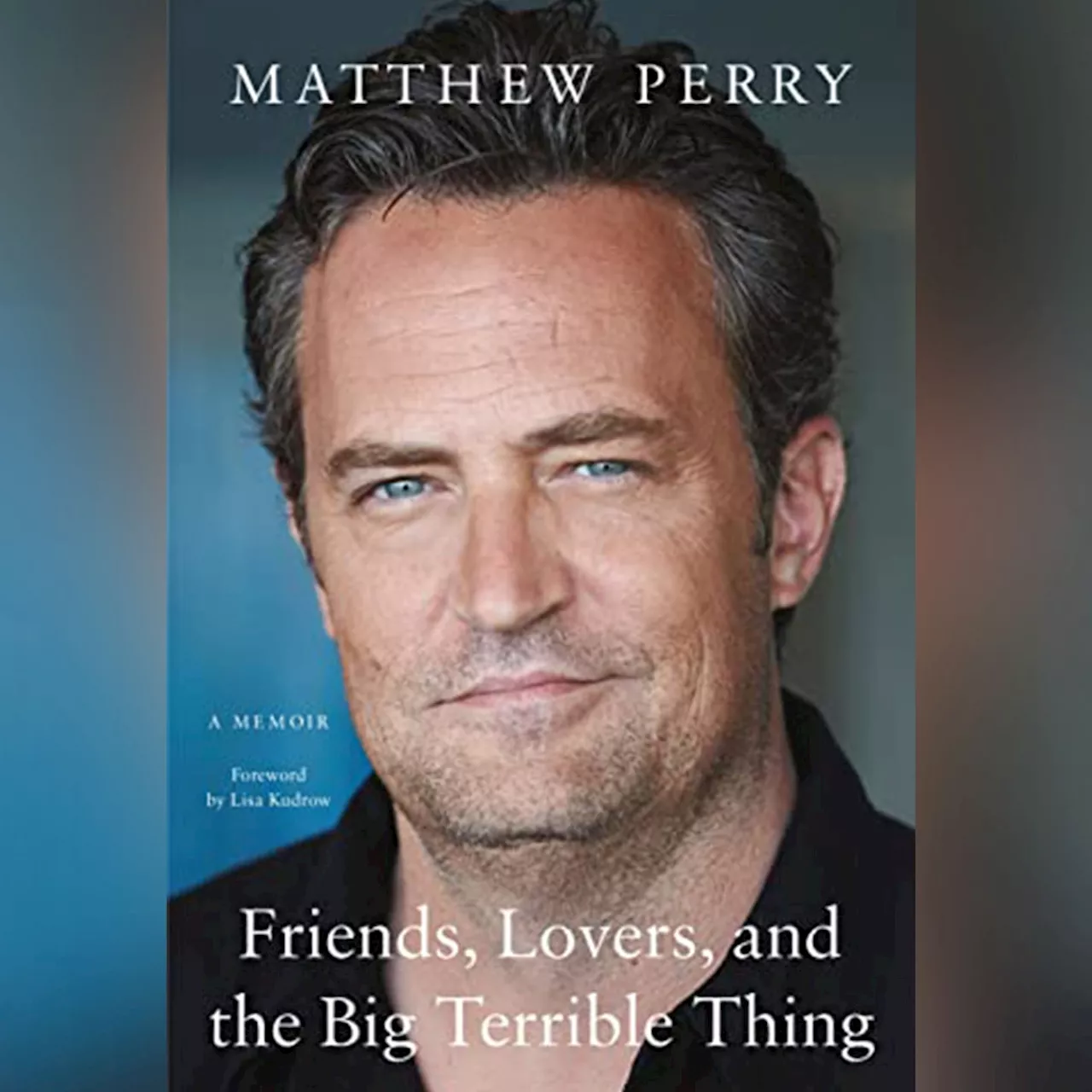 These Revelations from Matthew Perry's Memoir Provided a Look Inside His Private Struggle