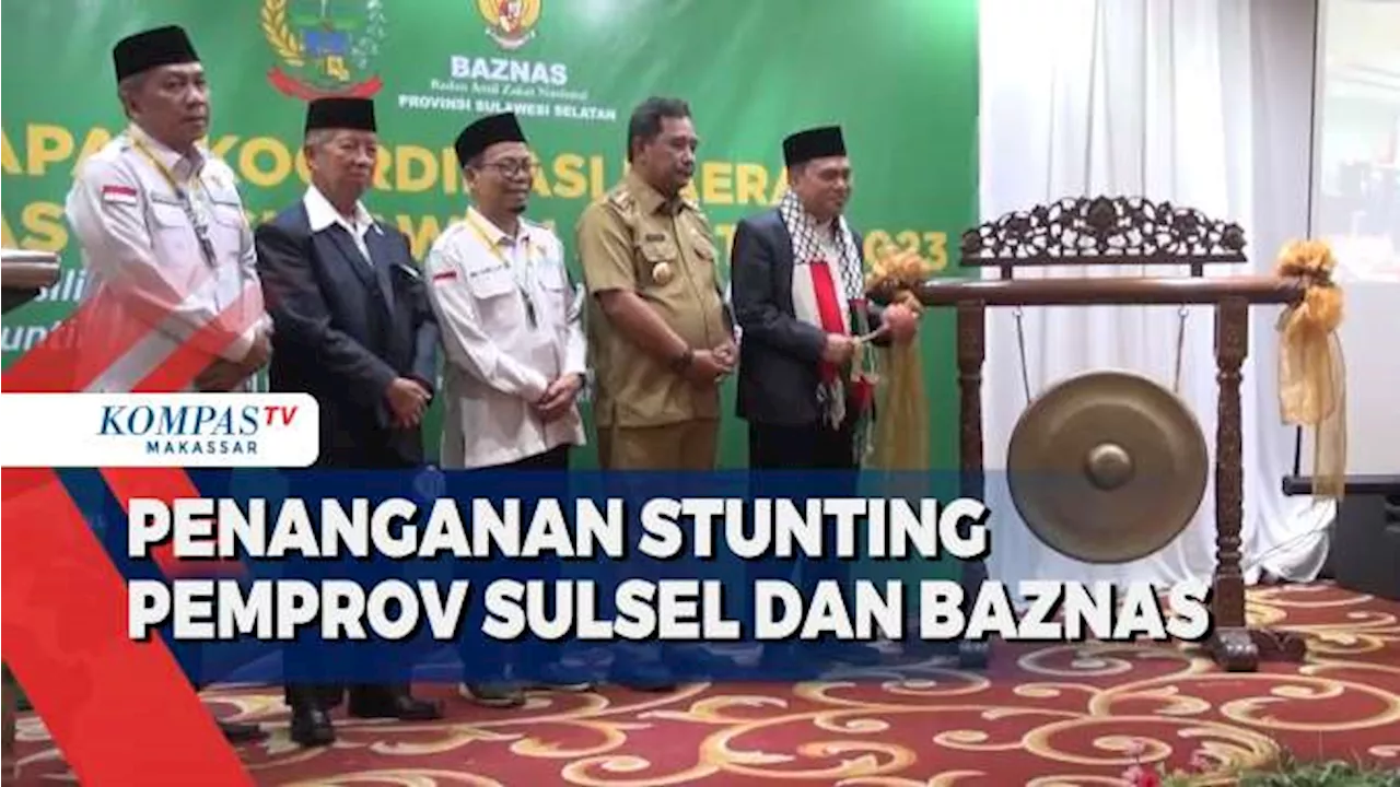 Penanganan Stunting Pemprov Sulsel Dan Baznas