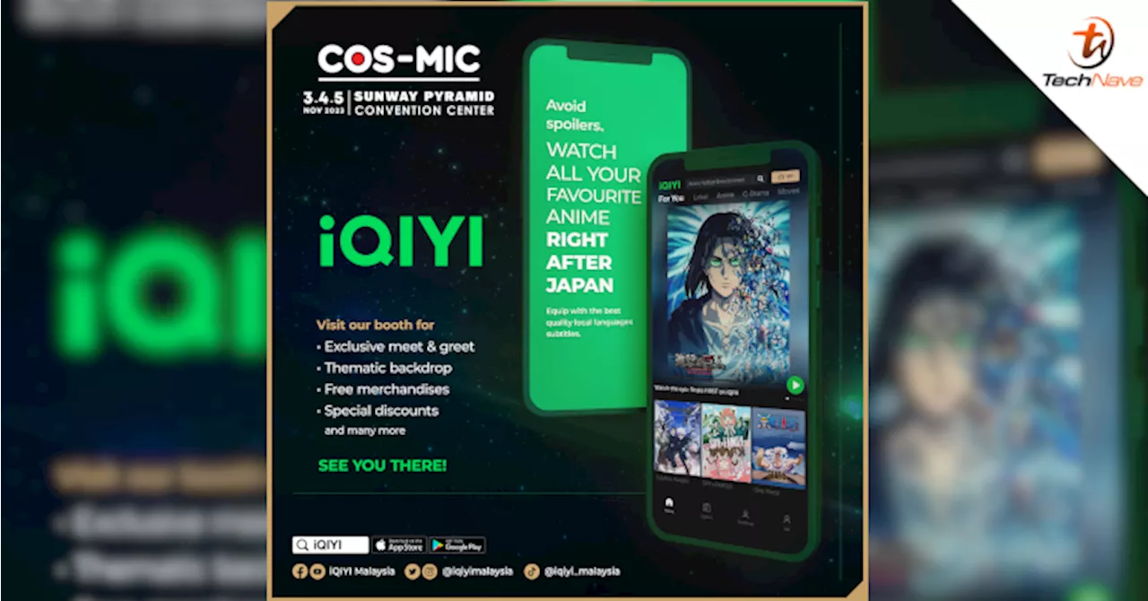 iQIYI Malaysia to power Cos-Mic 2023: Meet your favourite cosplayers at Sunway Pyramid from 3 to 5 November 2023