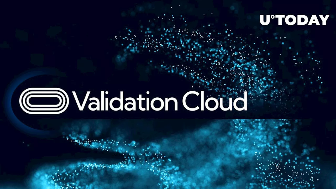 Validation Cloud Launches Staking-as-a-Service Platform for Institutions