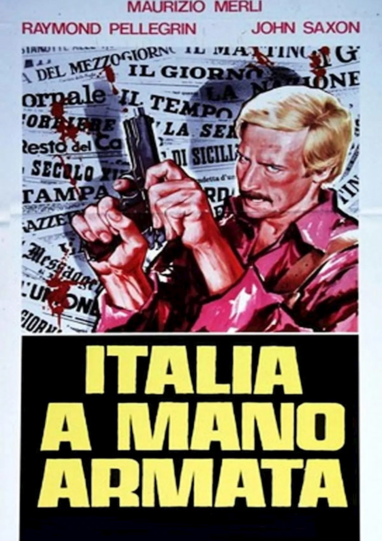 Italia a mano armata - Film (1976)