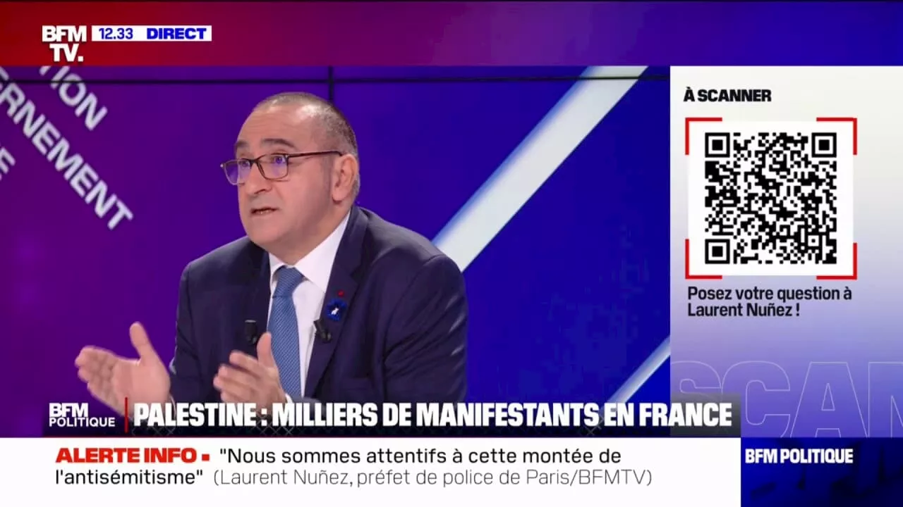 Laurent Nuñez sur les manifestations pro-Palestine: 'Je fais du cas par cas'