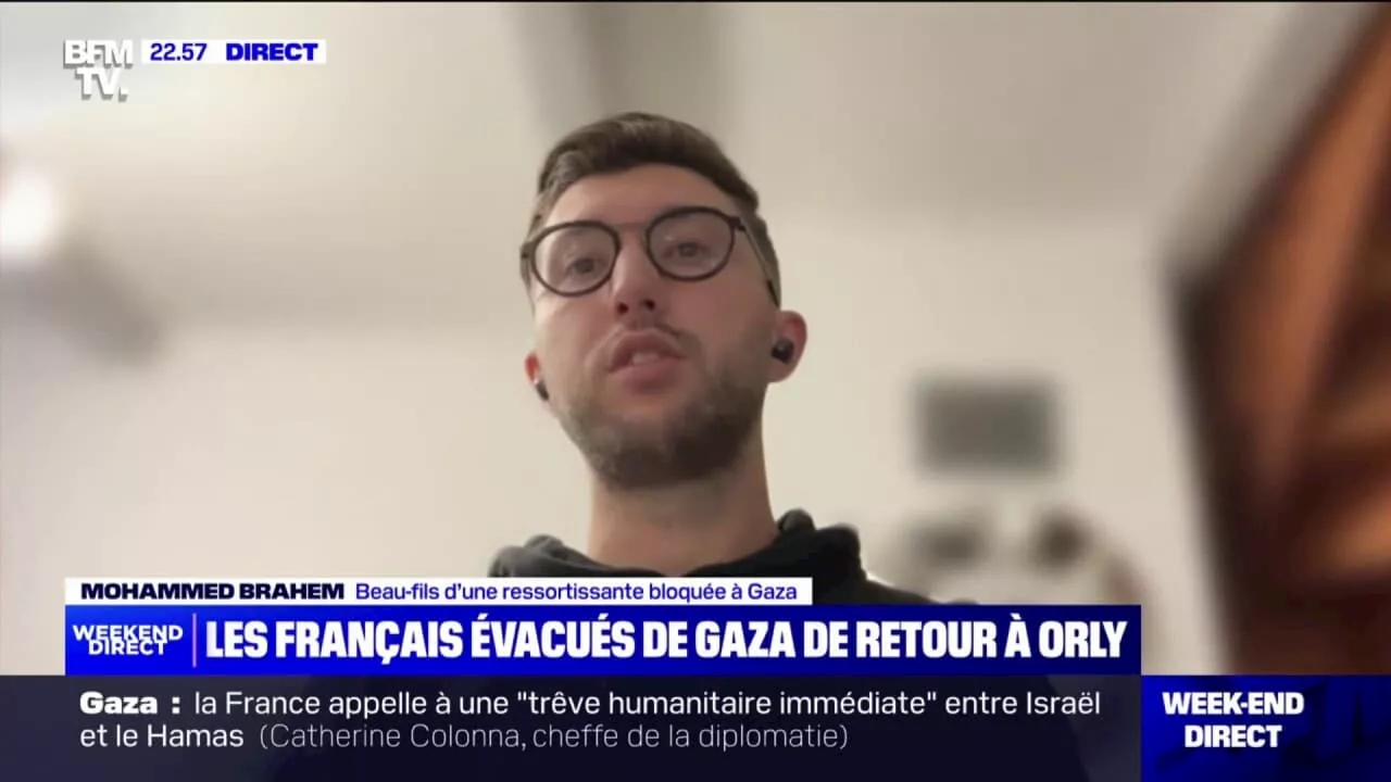 Le récit de Mohammed Brahem, beau-fils d'une Française bloquée à Gaza