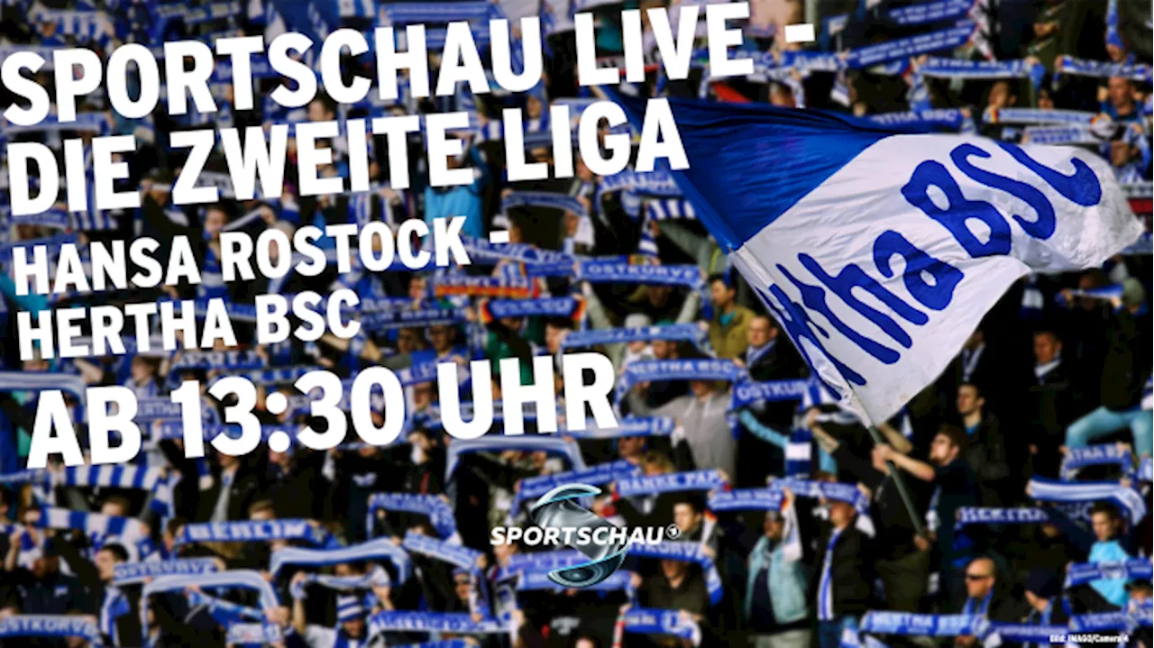 Kann Hertha durch Sieg bei Hansa Rostock nach oben springen?