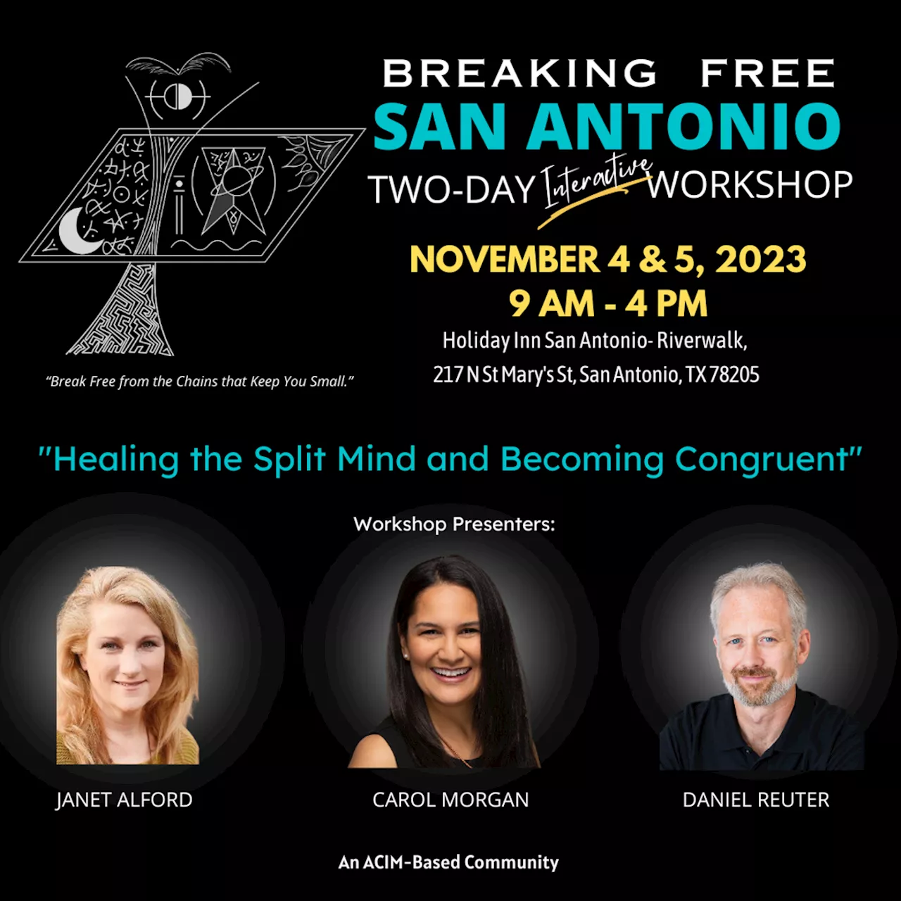 Breaking Free: Healing the Split Mind and Becoming Congruent