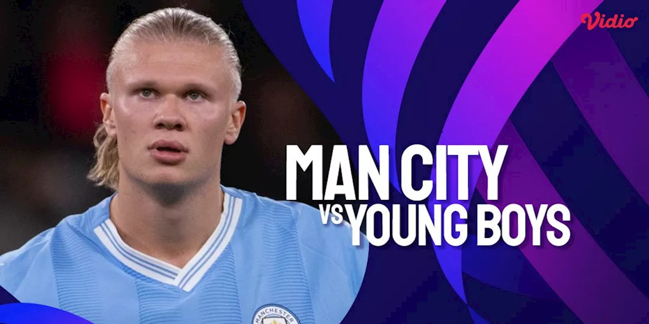 Prediksi Manchester City vs Young Boys 8 November 2023