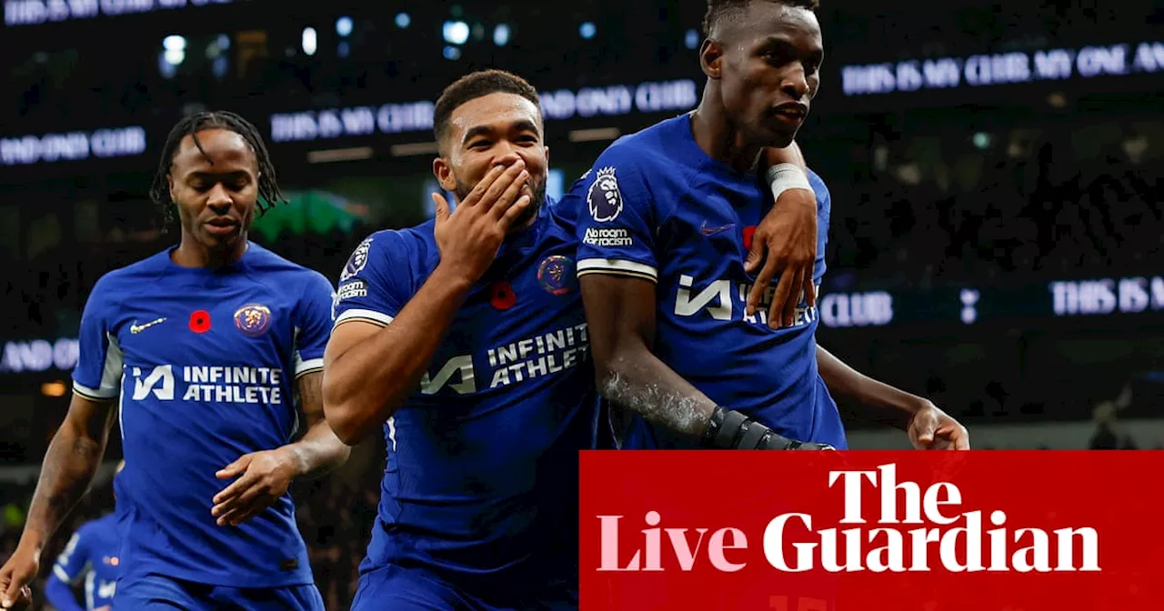 Tottenham 1-4 Chelsea: Premier League – live reaction