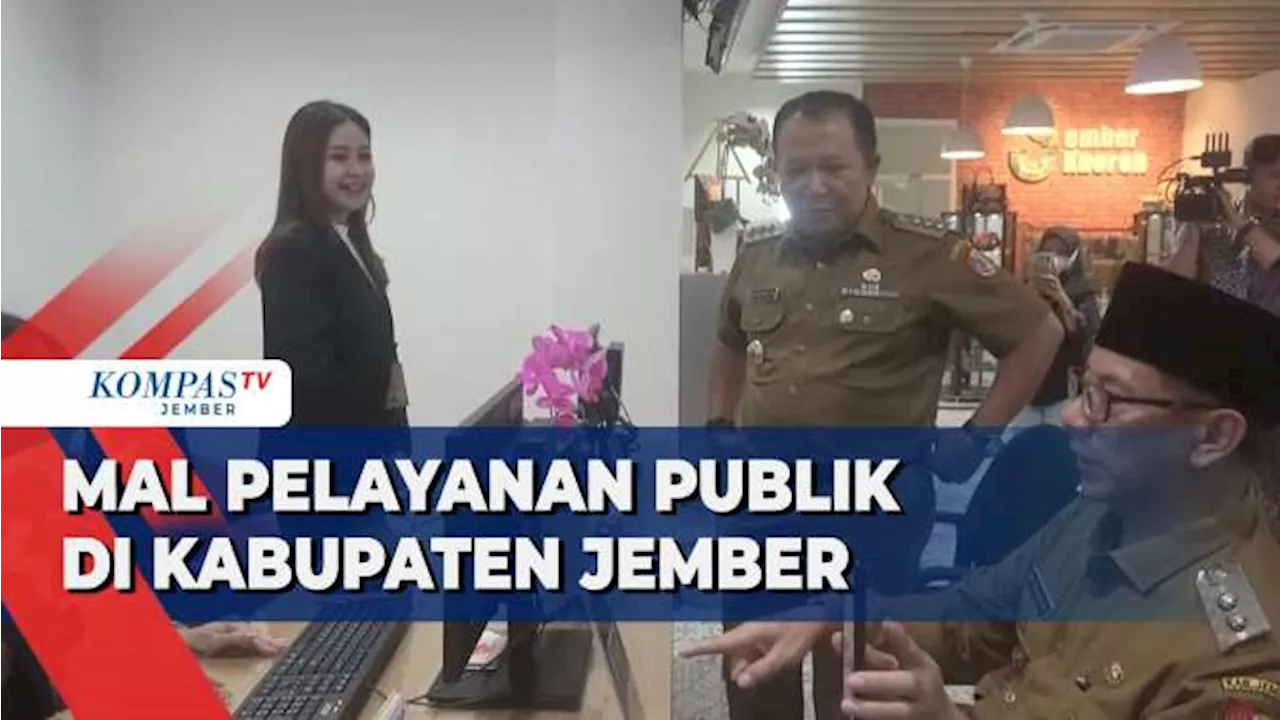 Bupati Jember Resmikan Mal Pelayanan Publik, Ada 238 Jenis Layanan dari 20 Instansi