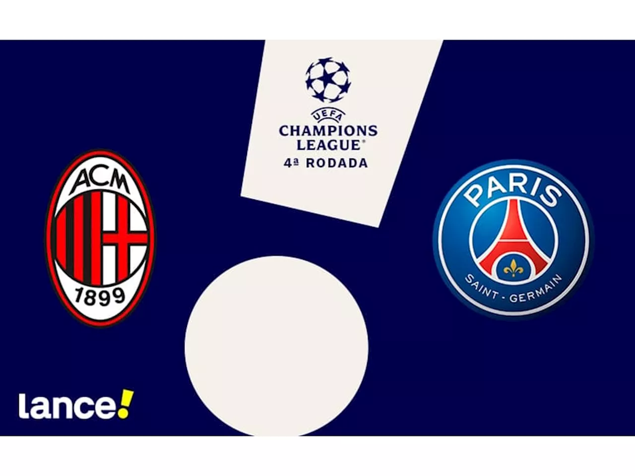 Milan x Paris Saint-Germain: onde assistir, horário e prováveis escalações da partida pela Champions League