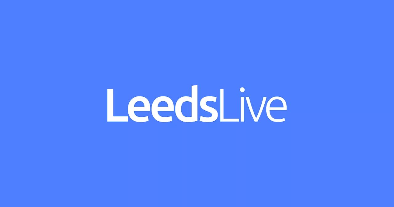 Get the latest on the best in Leeds from Leeds Live