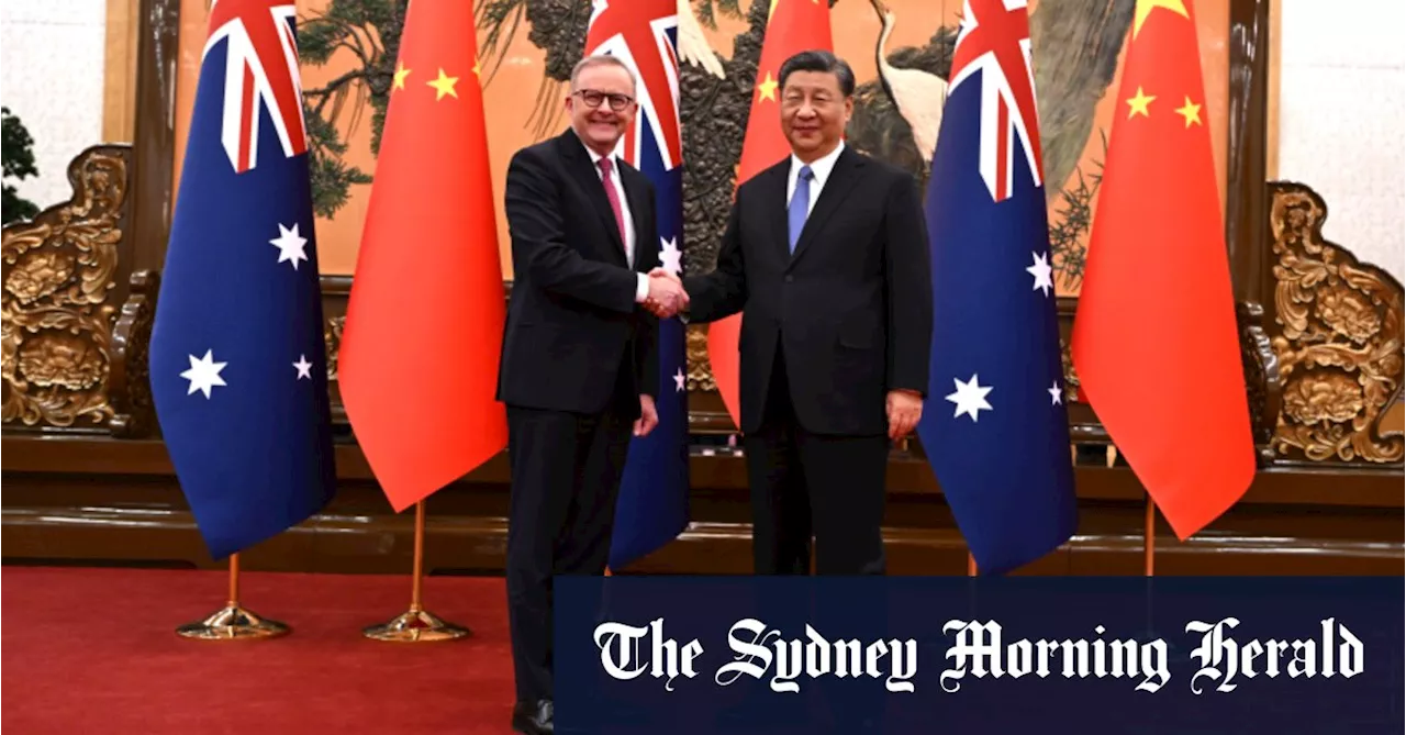 China hails ‘new starting point’ with Australia as Albanese meets Xi