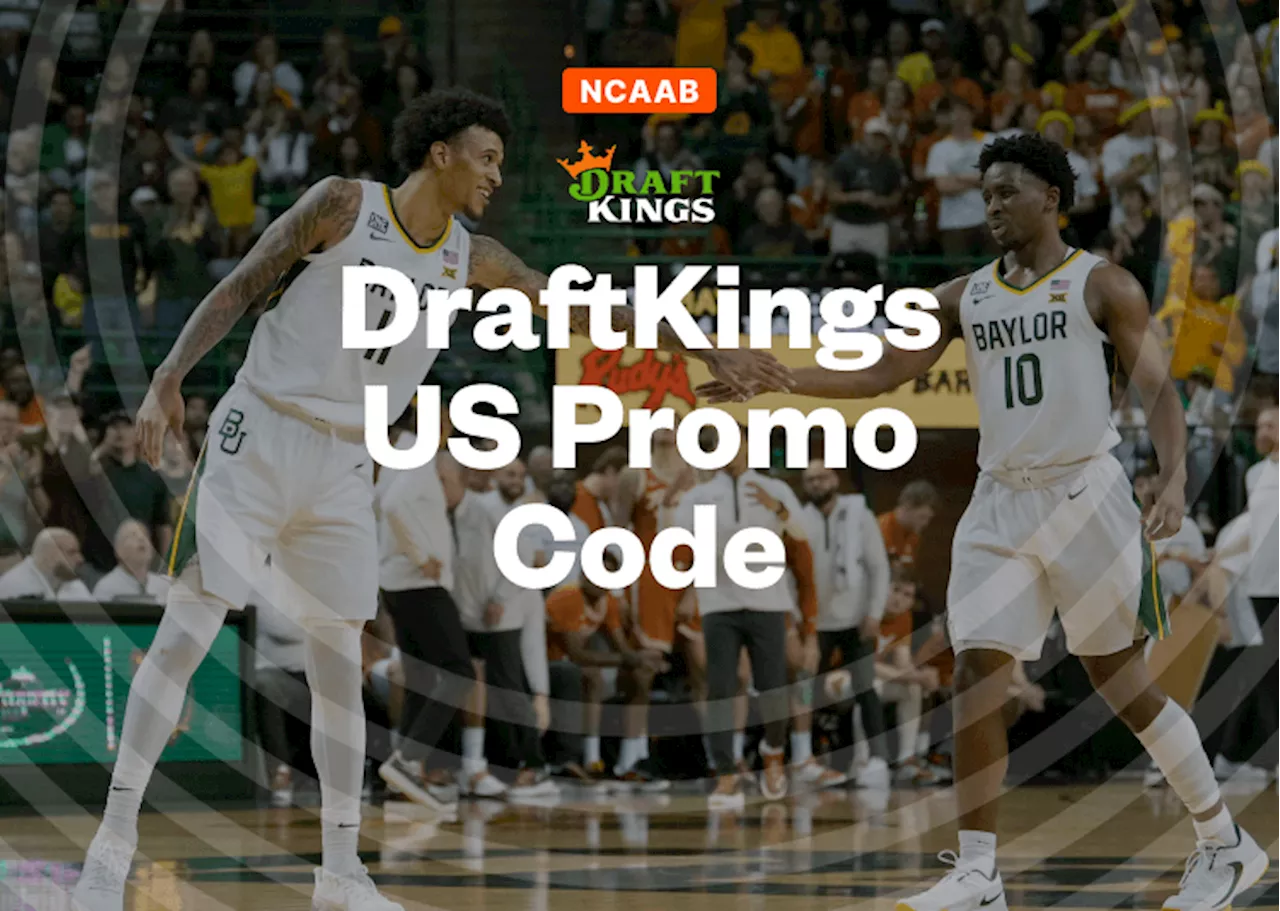 DraftKings Promo Code: Bet $5, Get $200 on Auburn vs Baylor