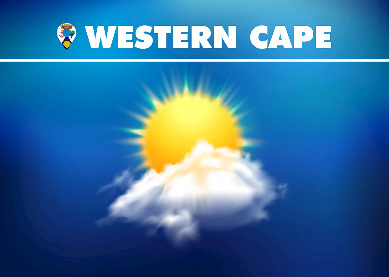 Western Cape weather forecast: Partly cloudy with cool to warm temps