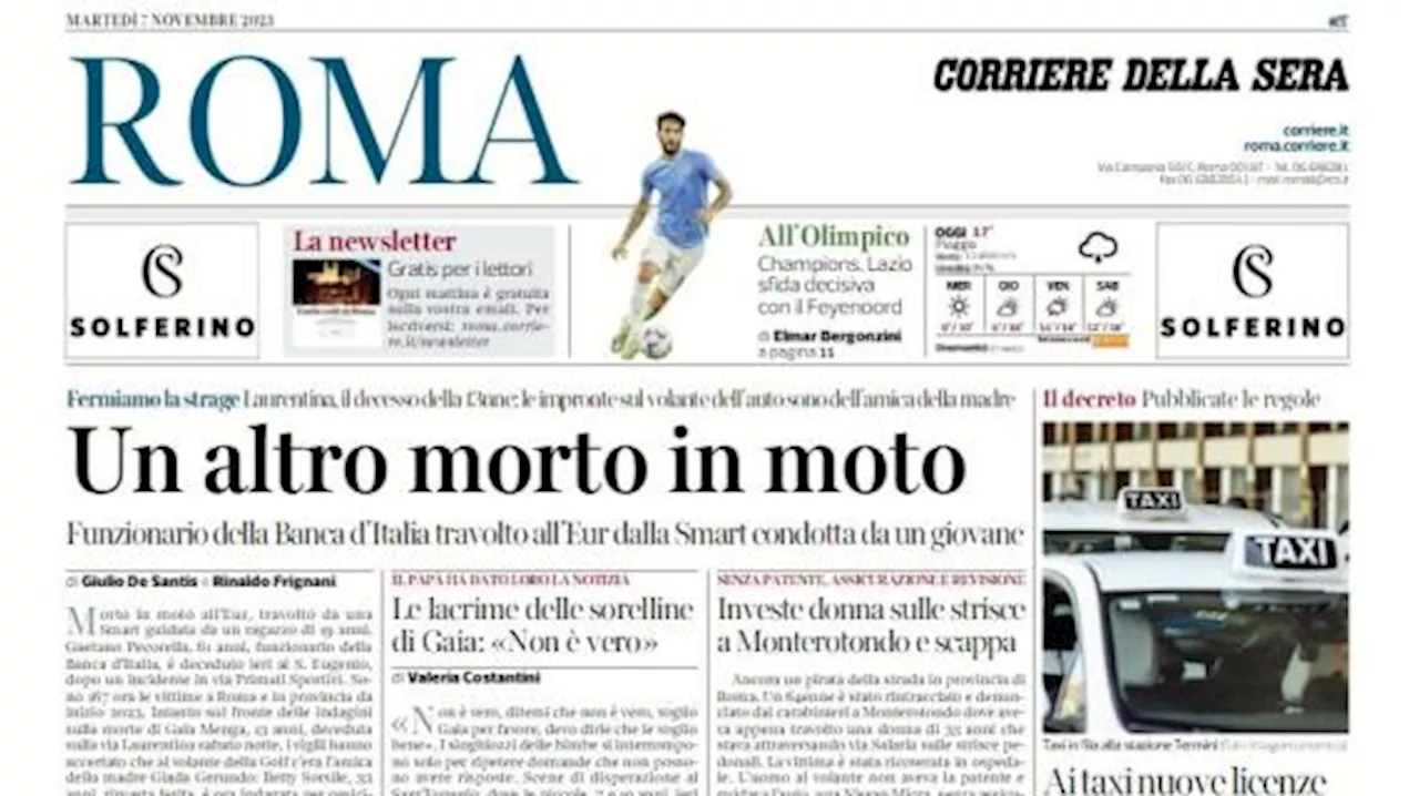 Il Corriere di Roma titola: 'Champions, Lazio sfida decisiva con il Feyenoord'