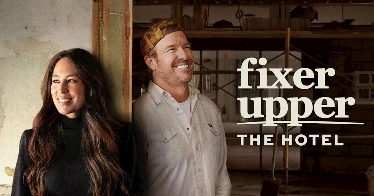 Fixer Upper: The Hotel Streaming: Watch & Stream Online via HBO Max