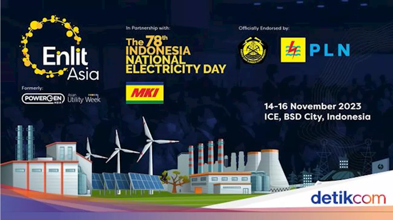 Hari Listrik Nasional Ke-78 & Enlit Asia 2023 Akan Hadir 14 November 2023