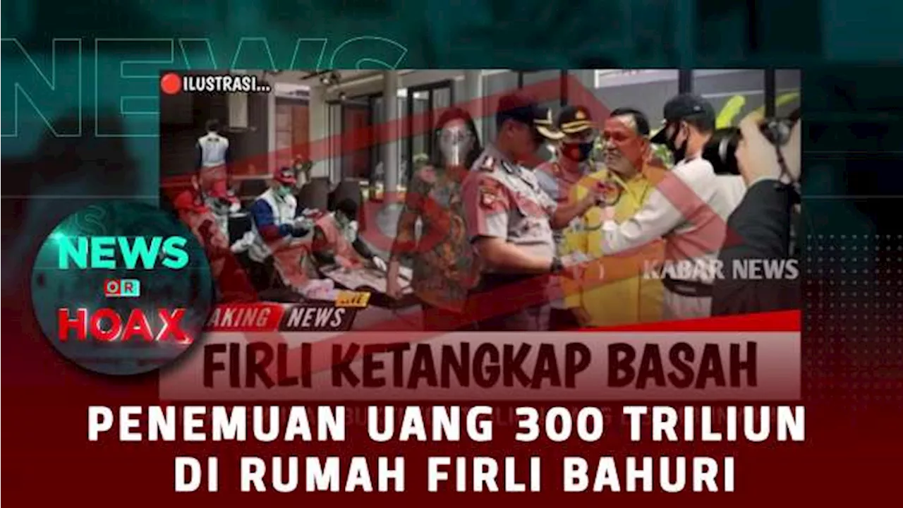 Penemuan Uang 300 Triliun Di Rumah Firli Bahuri